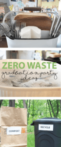 zero waste graduation party ideas