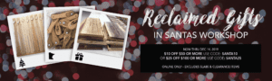Reclaimed Gifts in Santas Workshop