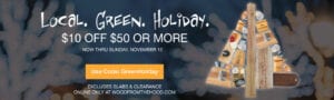 Local. Green Holiday - $10 off $50 or more